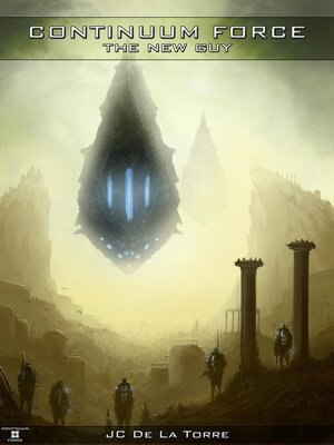cover image of Continuum Force--The New Guy